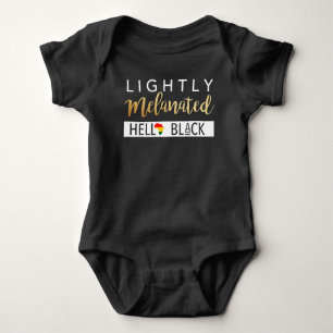 Lightly Melanated Hella Black African American Baby Bodysuit