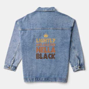 Lightly Melanated Hella Black Afro Queen African A Denim Jacket
