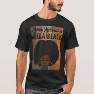 Lightly Melanated Hella Leopard Rainbow Melanin Bl T-Shirt