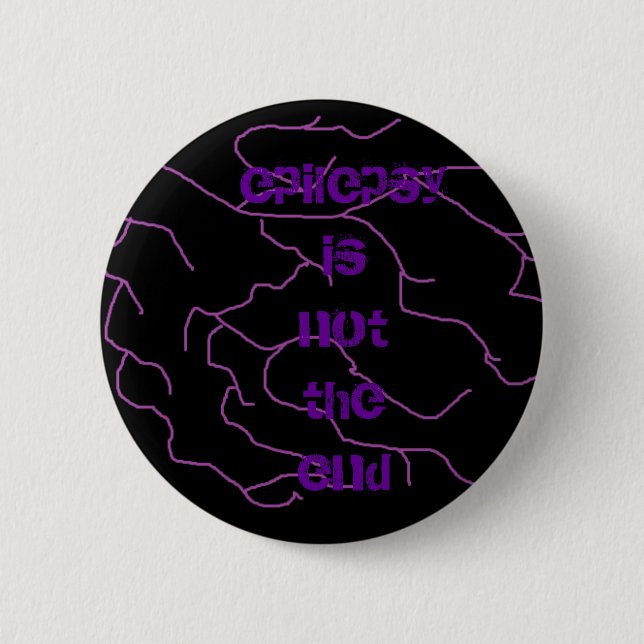 lightning, epilepsy is not theend 6 cm round badge (Front)