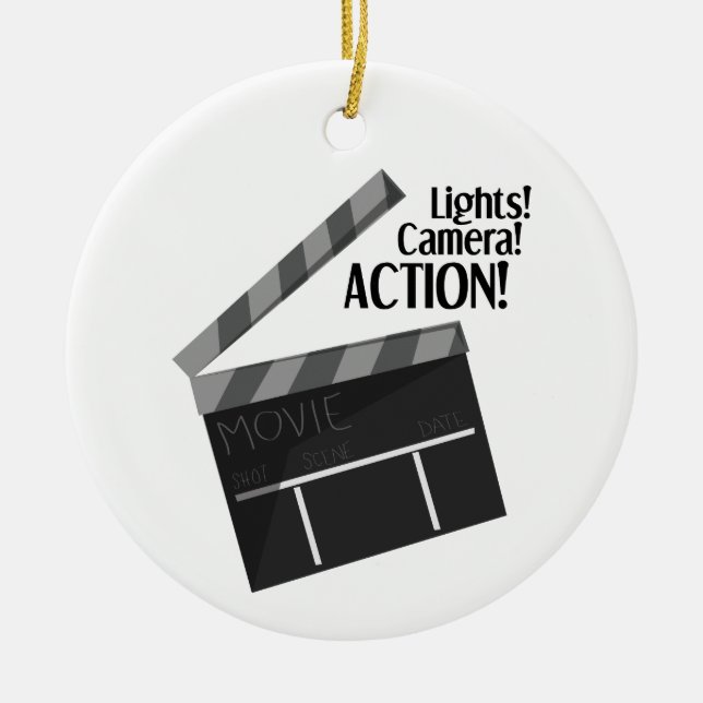Lights Camera Action Ceramic Ornament (Front)