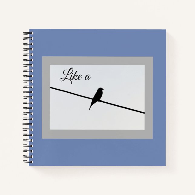 Like a Bird on A Wire - Leonard Cohen Notebook (Front)