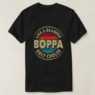Like a Boppa Only Cooler Vintage Retro Grandfather T-Shirt