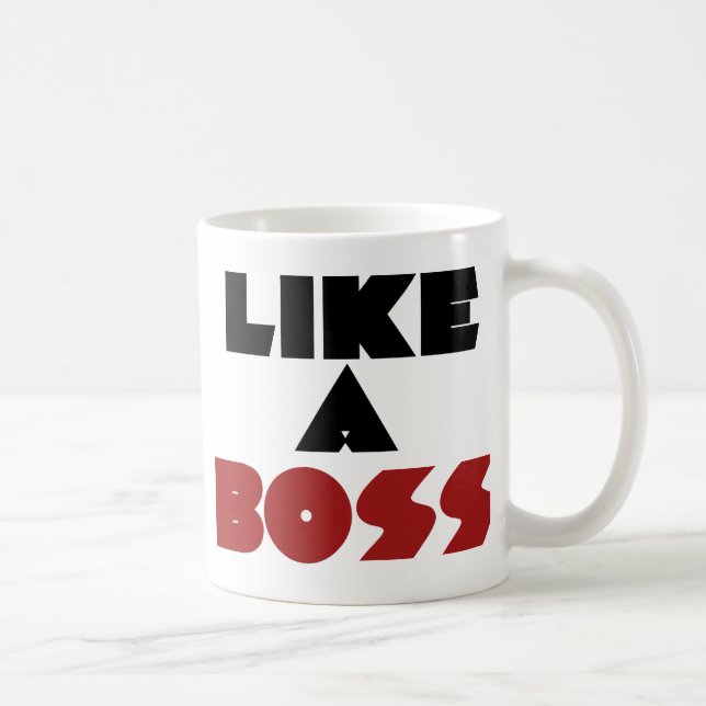 Like a Boss Coffee Mug (Right)