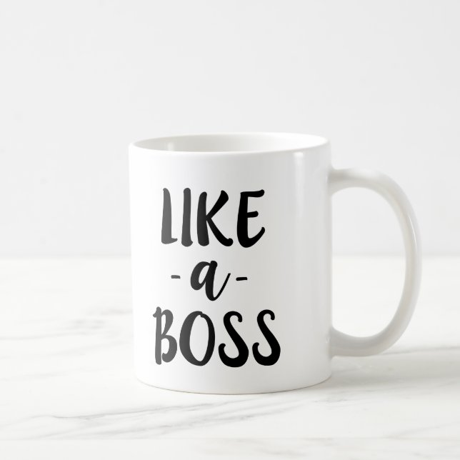 Like a Boss funny mug (Right)