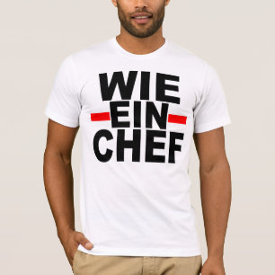 LIKE A BOSS: GERMAN. wie ein Chef T-Shirt