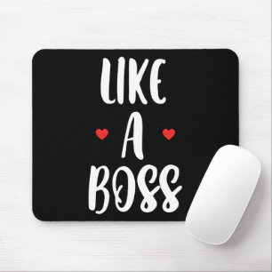 Like A Boss Hearts Mouse Pad
