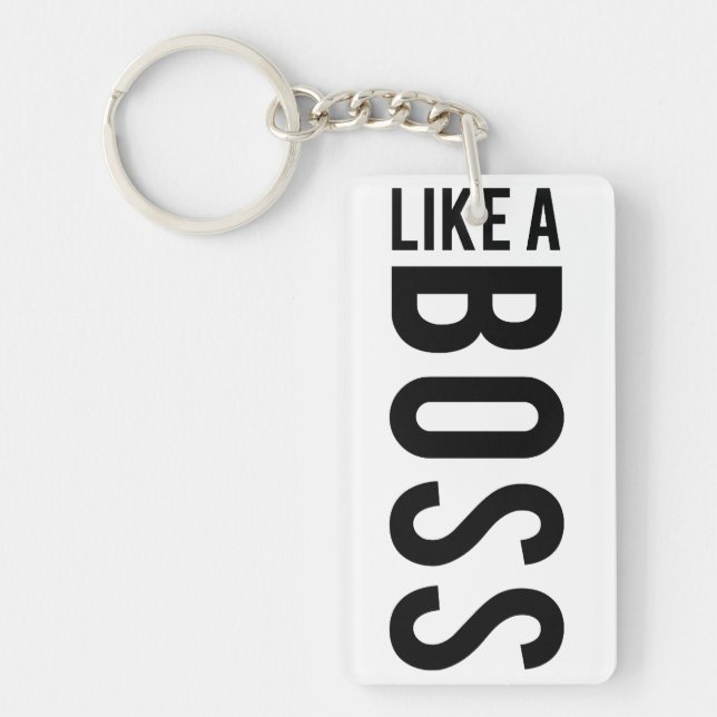LIKE a BOSS Key Ring (Front)