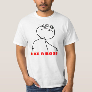 Like a boss meme face T-Shirt