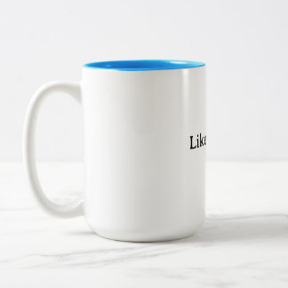 Like a Boss Motivational Mug