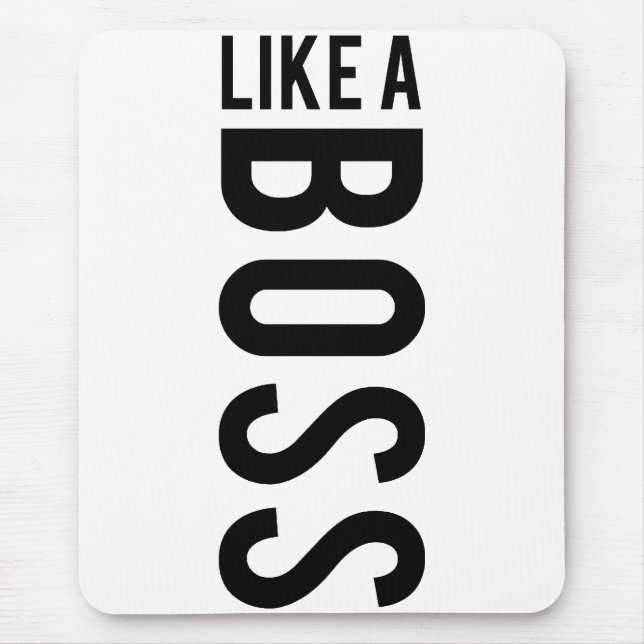 LIKE a BOSS Mouse Pad (Front)