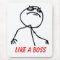 Like a Boss