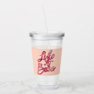 Like a Boss Popular Quote Acrylic Paint Pink Red Tumbler