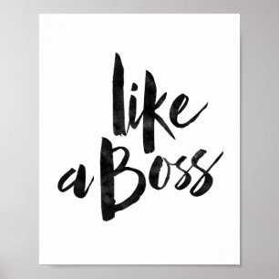 Like A Boss Poster