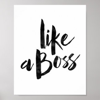 Like A Boss Poster