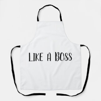 Like A Boss Quote Apron