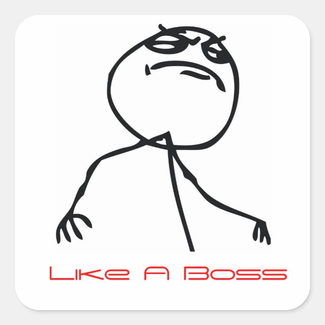 Like a Boss Square Sticker (Front)