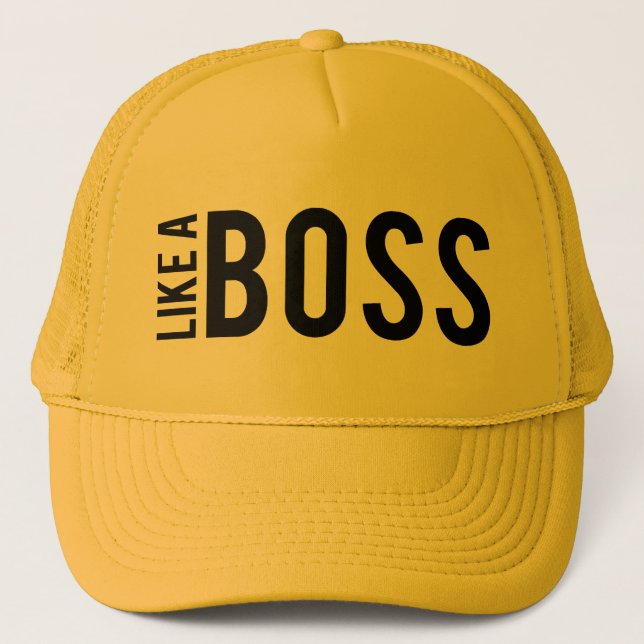 LIKE a BOSS Trucker Hat (Front)