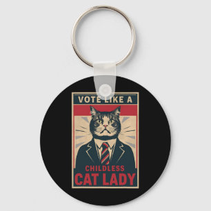 Like A Childless Cat Lady Funny Voting Kamala Harr Key Ring