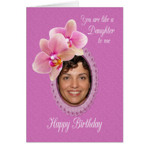 Like a Daughter To Me Birthday Wishes Orchids