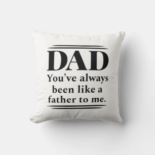 Like A Father Cushion