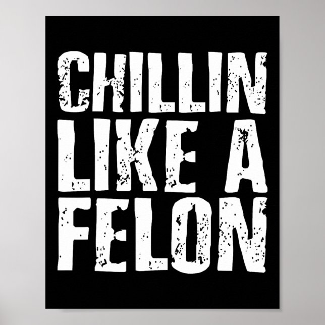 Like A Felon Retro Funny Trump 2024 Summer Vacatio Poster (Front)