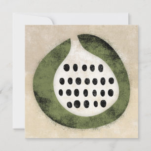 Like A Fig Or A Kiwi Greeting Card