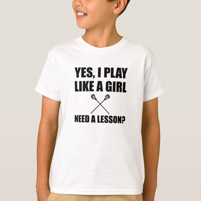 Like A Girl Lacrosse T-Shirt (Front)