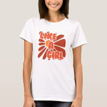 Like a Girl - Retro Floral - T-Shirt