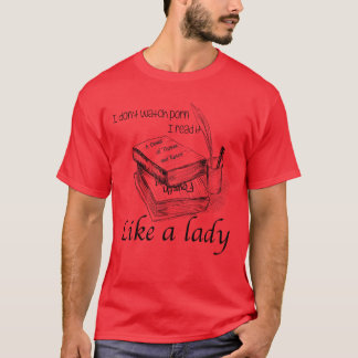 Like a Lady vintage T-Shirt