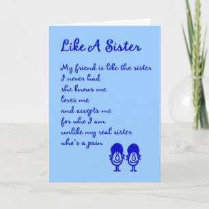 Like A Sister - A silly Thinking of You Poem Card