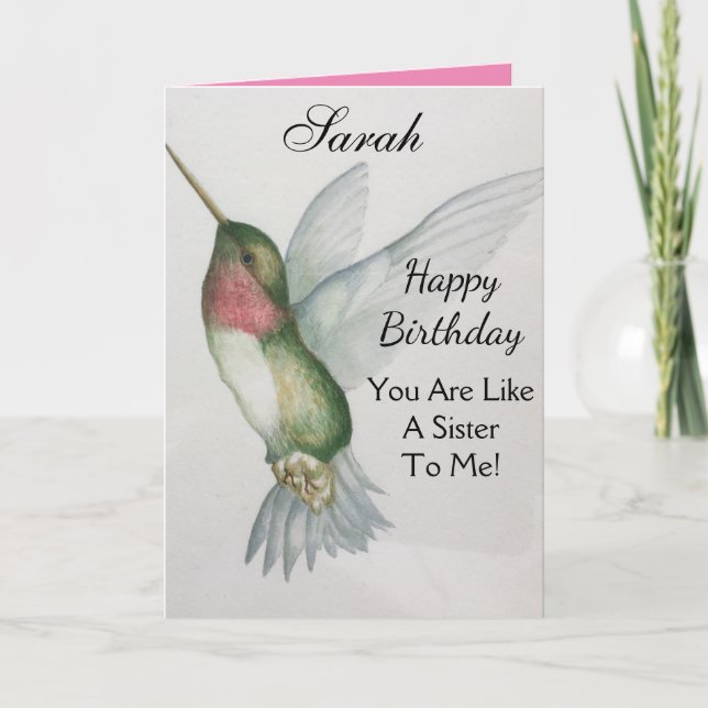 Like A Sister Birthday HummingBird Greeting Card (Front)