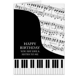Like a Sister To Me Piano and Music Birthday