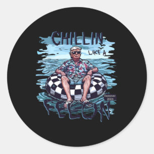 Like A Villain Summer 2024 Funny Trump Supporter Classic Round Sticker