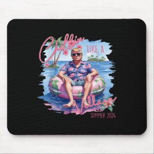 Like A Villain Trump For President 2024 Mouse Pad