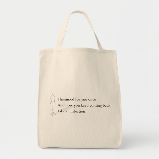 "Like an Infection" Tote Bag (Front)