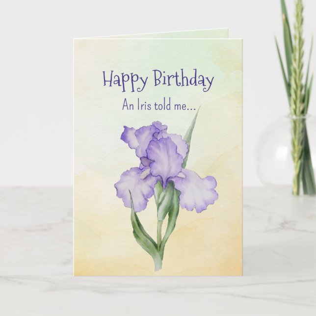 Like an Iris Your Birthday Personalities  Card (Front)