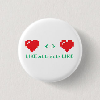Like Attracts Like small buttons