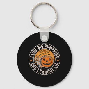 Like Big Pumpkins and Cannot Lie Funny Retro Key Ring