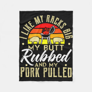 Like butt rubbed pork pulled mens funny bbq fleece blanket