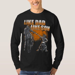 Like Dad Like Son - Motocross & Dirt Bike T-Shirt