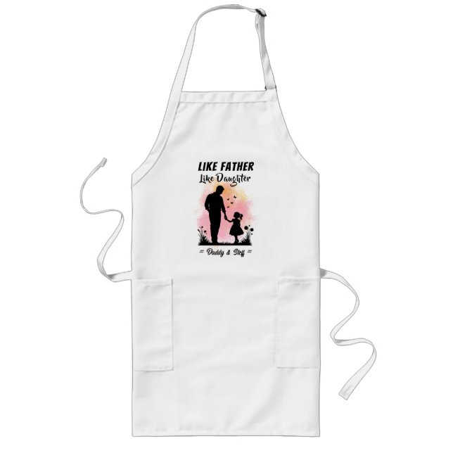 Like Father Like Daughter - Custom Name Long Apron (Front)