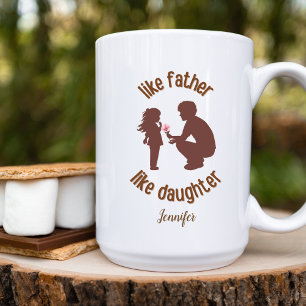 Like Father Like Daughter Funny Personalised  Coffee Mug