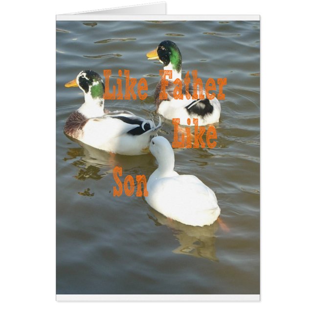 Like Father Like Son. (Front)