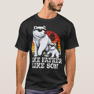 Like Father Like- Son Matching Bear Family Funny T-Shirt