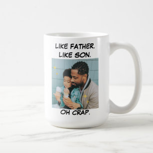Like Father Like Son Photo Coffee Mug