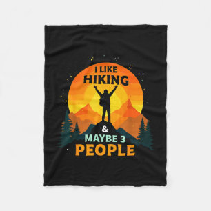 Like hiking & maybe 3 people funny hiker fleece blanket