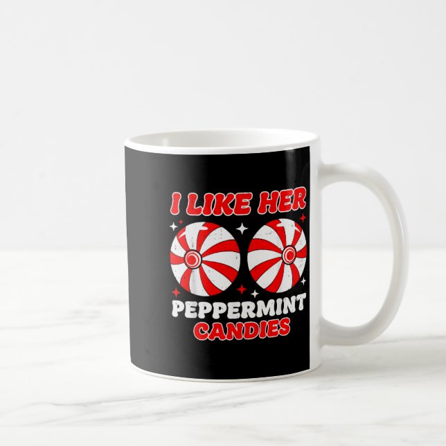 Like His Candy Cane Her Peppermint Candies Christm Coffee Mug (Right)