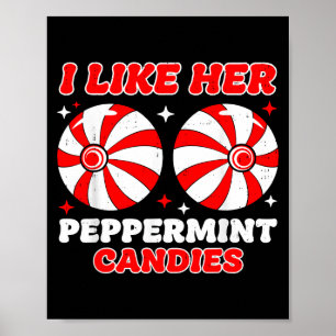 Like His Candy Cane Her Peppermint Candies Christm Poster
