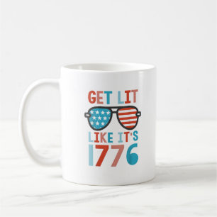 Like It's 1776 Funny 4th Of July Party July 4th Te Coffee Mug